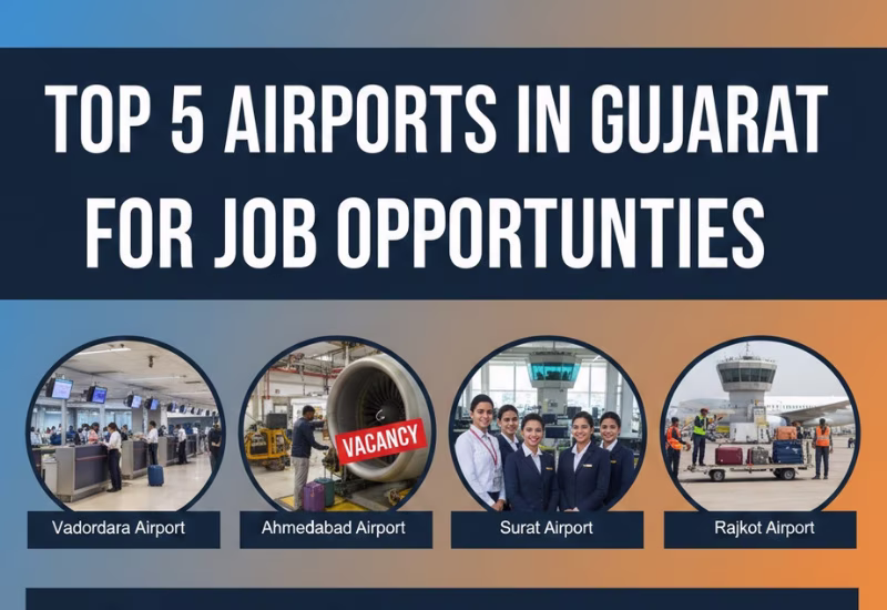 Top 5 Airports in Gujarat for Job Opportunities: Jobs in Vadodara Airport, Ahmedabad Airport Vacancy & Complete Local Guide 2026 — Wings Institute Ground Staff career guide infographic (Vadodara, Gujarat)